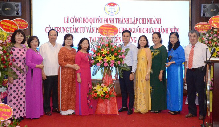 Thành lập chi nhánh trung tâm Tư vấn pháp luật cho người chưa thành niên tại Tuyên Quang