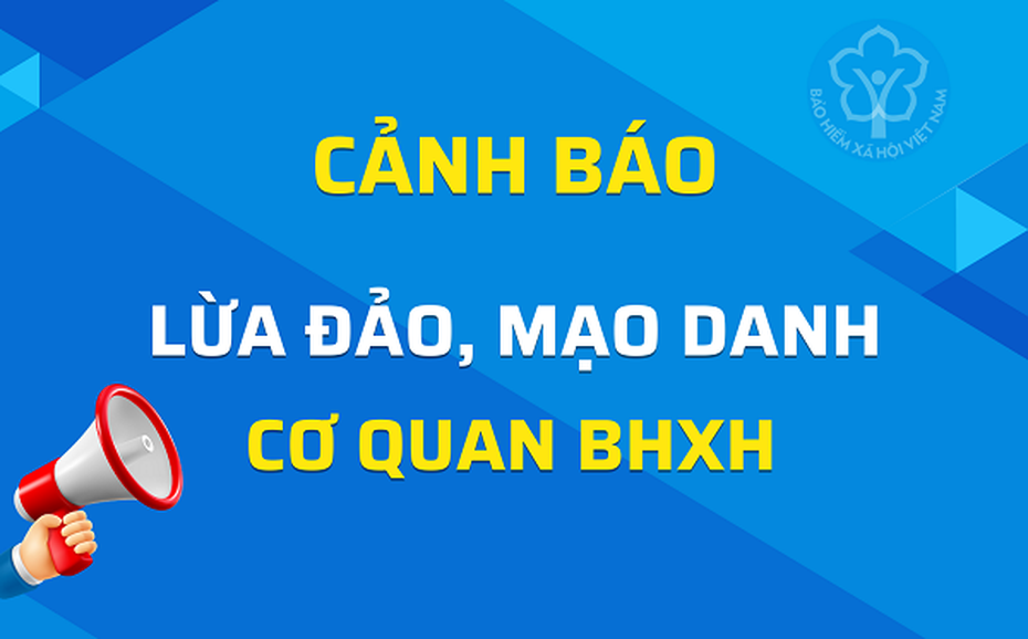 Cảnh giác các thủ đoạn lừa đảo về bảo hiểm xã hội, bảo hiểm y tế