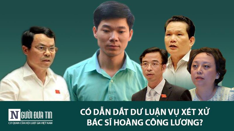 Tranh luận nảy lửa vụ bác sĩ Hoàng Công Lương tại Quốc hội