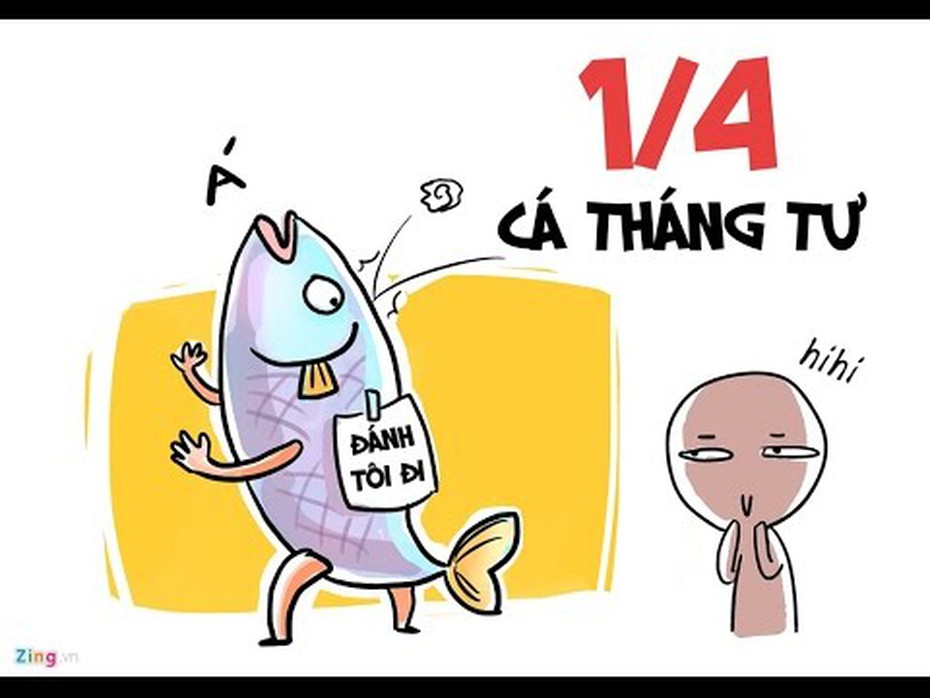 Nguồn gốc, ý nghĩa của ngày Cá tháng Tư