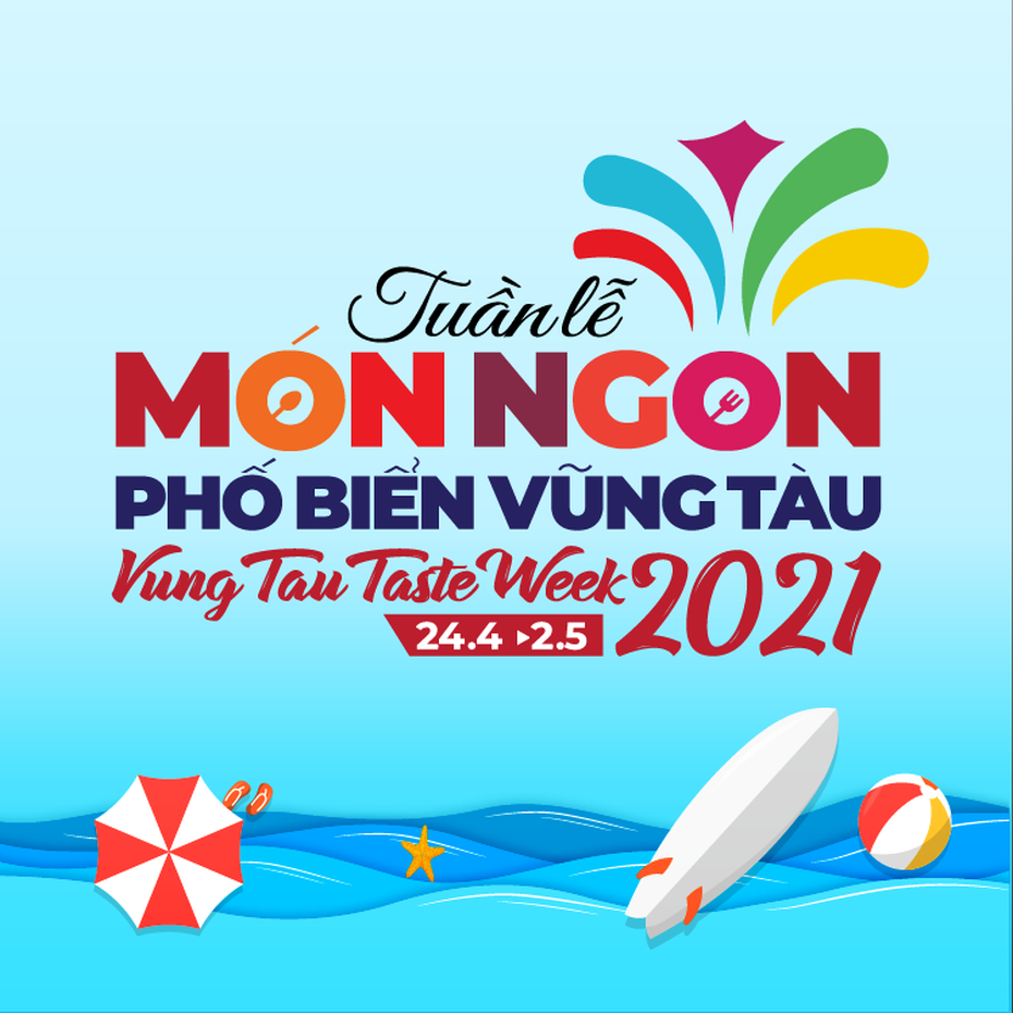 Tuần lễ món ngon phố biển Vũng Tàu 2021 với hơn 100 gian hàng đặc sắc