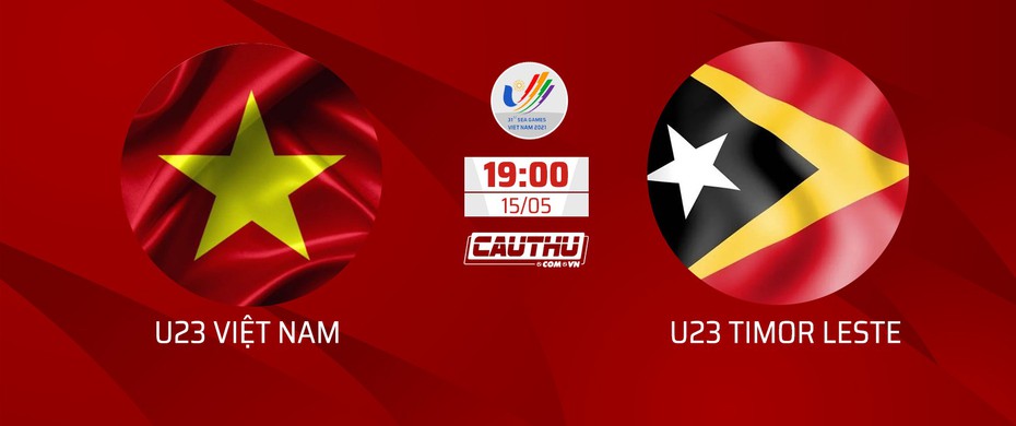 Nhận định U23 Việt Nam vs U23 Timor Leste, 19h00 ngày 15/5: Chờ mưa bàn thắng ở Việt Trì