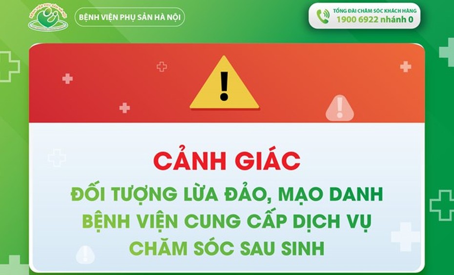 Cảnh báo thủ đoạn mạo danh bệnh viện, lừa đảo các bà mẹ sau sinh