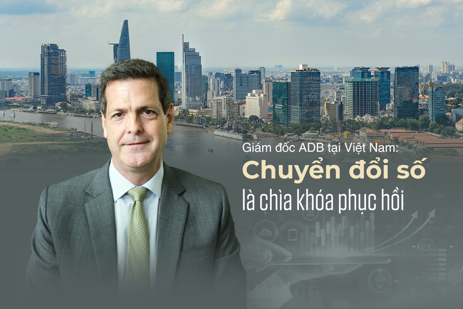 Giám đốc ADB tại Việt Nam: Chuyển đổi số là chìa khóa phục hồi kinh tế