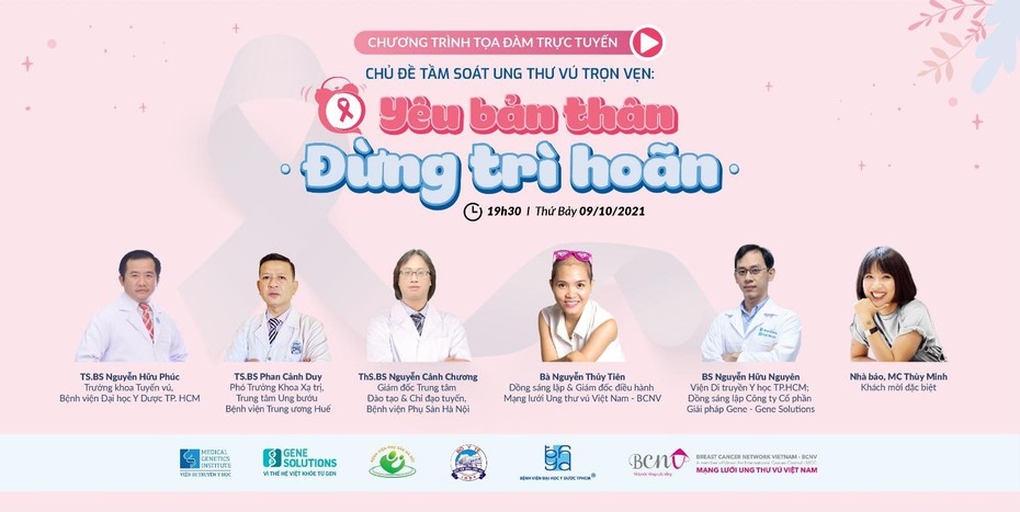 Tọa đàm “Tầm soát ung thư vú trọn vẹn: Yêu bản thân. Đừng trì hoãn” cùng các chuyên gia