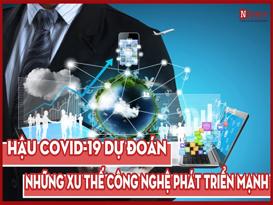 Xu thế công nghệ phát triển mạnh năm 2021