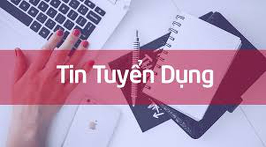 Báo Điện tử Người Đưa tin tuyển dụng nhân viên Quảng cáo - Truyền thông