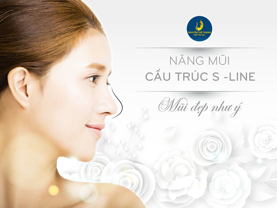 Nâng mũi cấu trúc S-Line – Mũi đẹp như ý