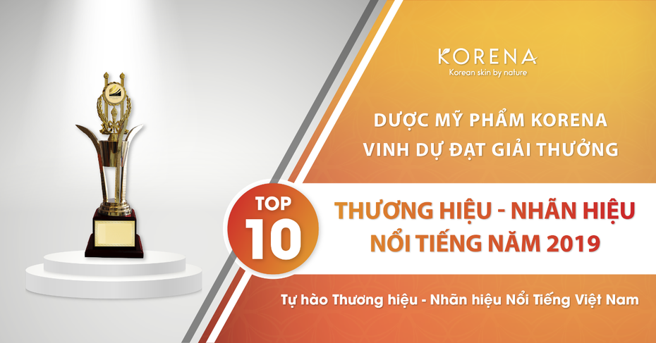 Korena Cosmetics mời hệ thống đối tác, nhà phân phối tham dự lễ trao giải Thương Hiệu – Nhãn Hiệu Nổi Tiếng