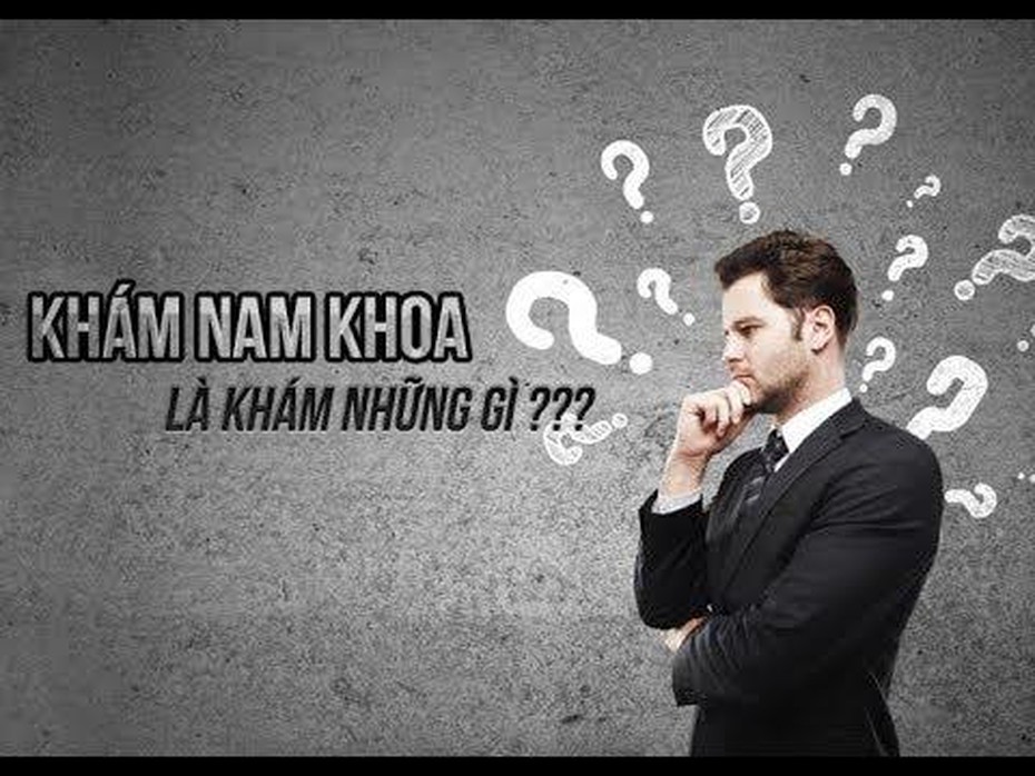 Chia sẻ kinh nghiệm khám nam khoa tại phòng khám nam học Hà Nội