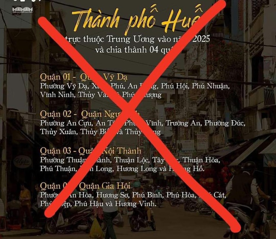 Thực hư thông tin thành phố Huế được chia làm 4 quận lan truyền trên mạng xã hội