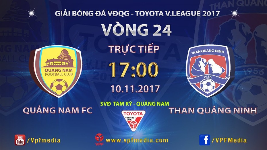 Trực tiếp Quảng Nam - T.Quảng Ninh: Phải thắng để vô địch