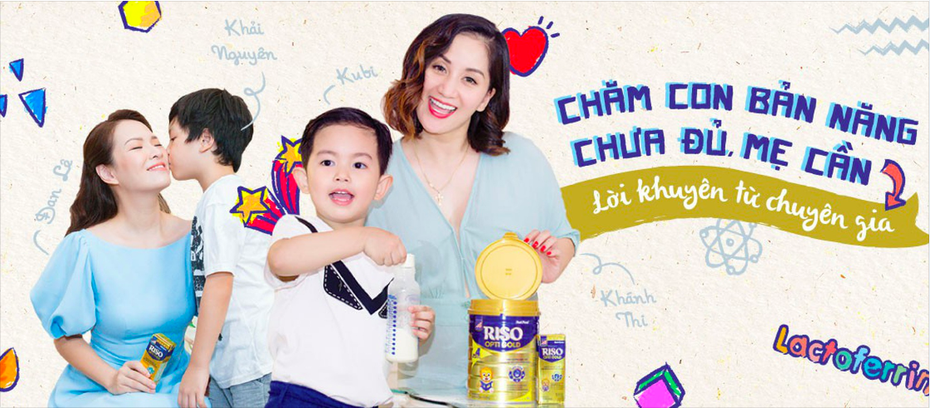 Chăm con bản năng chưa đủ, mẹ cần lời khuyên từ chuyên gia