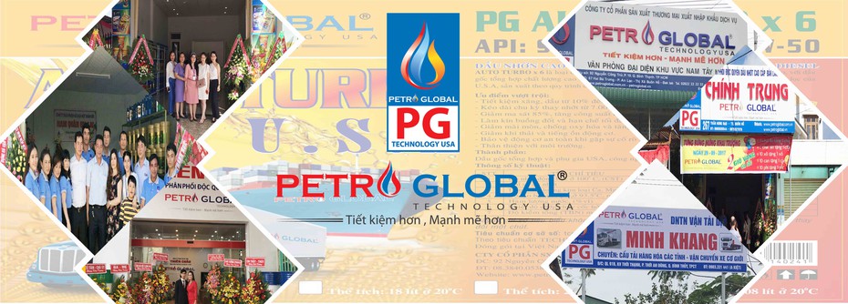 DẦU NHỚT PETRO GLOBAL: Bí quyết áp dụng công nghệ tiên tiến giúp giảm ma sát tăng công suất động cơ và tiết kiệm xăng