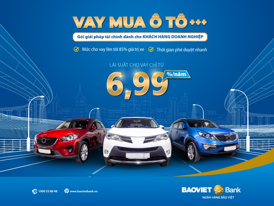 BAOVIET Bank ưu đãi doanh nghiệp vay mua ô tô lãi suất từ 6,99%/năm