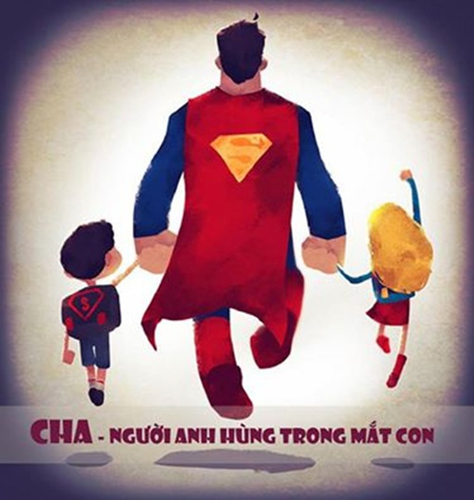 Bài dự thi: Cha-Người anh hùng trong mắt con