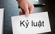Bổ sung 4 trường hợp không áp dụng thời hiệu xử lý kỷ luật công chức từ ngày 1/7