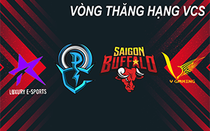 Đánh giá các đội tuyển tại vòng thăng hạng VCS mùa xuân 2021