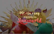 Chơi Tết cực chất, phải đến Sun World!
