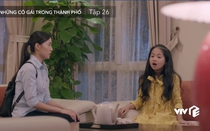 Những cô gái trong thành phố tập 26: Trúc bị Trâm Anh mắng "ô sin muốn thành hoàng hậu"