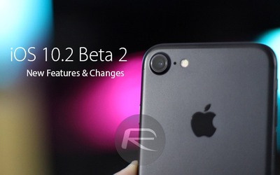 Có gì ‘hot’ trên bản iOS 10.2 beta 2 của Apple?