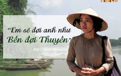 ‘Bến thì một dạ khăng khăng đợi thuyền’ là câu nói mỉa mai?