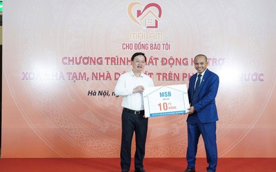 MSB chung tay xóa nhà tạm, nhà dột nát cho hộ nghèo, hộ cận nghèo