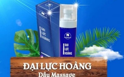 Thu hồi toàn quốc mỹ phẩm dầu massage Đại lực hoàng