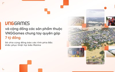 VNGGames ủng hộ 7 tỷ đồng hỗ trợ người dân các tỉnh phía Bắc khắc phục thiệt hại do bão lụt