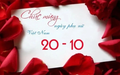 Lời chúc ngày 20/10 hay, ý nghĩa dành cho mẹ, vợ, người yêu