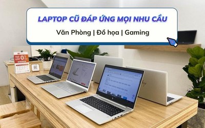 Mua laptop cũ giá rẻ ở đâu uy tín tại TPHCM?