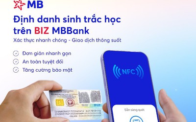 MB tặng 100.000 VNĐ cho doanh nghiệp hoàn tất định danh sinh trắc học trên BIZ MBBank