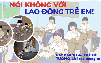 Mỗi bài viết, mỗi hình ảnh là một bước đẩy lùi lao động trẻ em