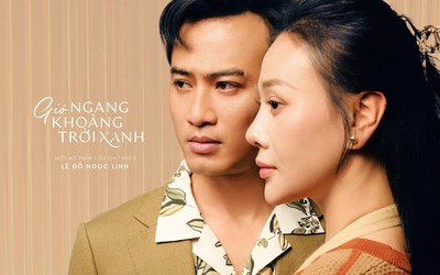 Phương Oanh tái xuất sau 4 năm, hóa thân đầy nội lực trong phim mới “Gió ngang khoảng trời xanh”