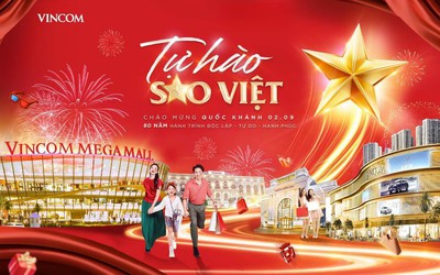 Vincom khởi động chiến dịch “tự hào sao Việt” – thắp sáng biểu tượng bán lẻ Việt chào mừng 80 năm quốc khánh