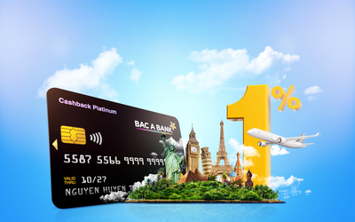 Hứng khởi bắt đầu hành trình năm châu cùng thẻ tín dụng BAC A BANK