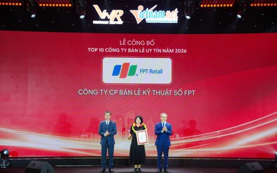 FPT Retail 10 năm liên tiếp góp mặt trong Top 10 Công ty uy tín ngành Bán lẻ