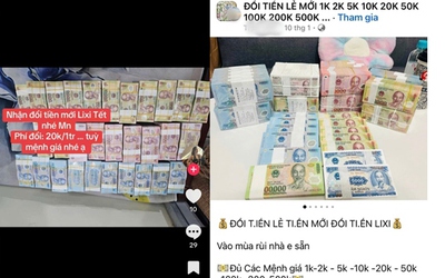Cảnh giác với thủ đoạn lừa đảo đổi tiền mới, tiền lẻ qua mạng xã hội