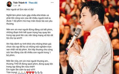 Phim Tết của Trấn Thành bị quay lén, nhà phát hành vừa thông báo lập vi bằng