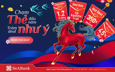Chạm thẻ SeAbank – Rinh lộc may mắn trị giá lên đến 1,2 tỷ đồng