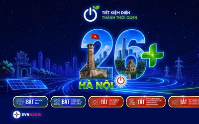 EVNHANOI phát động chiến dịch “HÀ NỘI 26+” với thông điệp đơn giản, thiết thực