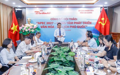 Công bố Hội thảo quốc tế “APEC 2027 - Nâng tầm phát triển văn hóa - du lịch Phú Quốc”