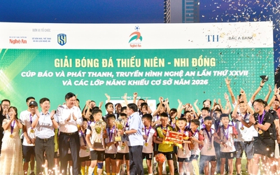 Bế mạc Giải Bóng đá Thiếu niên - Nhi đồng Cúp Báo và phát thanh, truyền hình Nghệ An lần thứ 27
