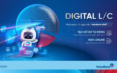 Từ xu hướng đến thực tiễn: Giải pháp tài trợ thương mại VietinBank Digital L/C