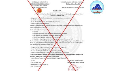 Thuế Tp.Đà Nẵng cảnh báo giấy mời giả mạo, mạo danh cơ quan thuế
