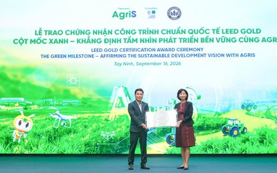 Nhà máy AgriS tại Tây Ninh đạt chứng nhận LEED Gold vận hành xanh theo tiêu chuẩn quốc tế