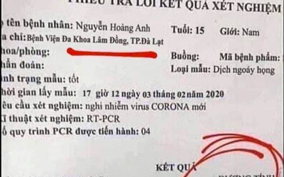 Lâm Đồng: Phát hiện một học sinh lớp 11 làm giả kết quả dương tính với virus corona