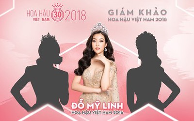 Điểm đặc biệt trong thành viên Ban giám khảo Hoa hậu Việt Nam 2018