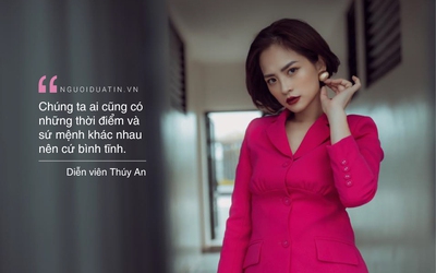 Diễn viên Thuý An: "Tôi đã trở lại nhưng không ngổ ngáo"