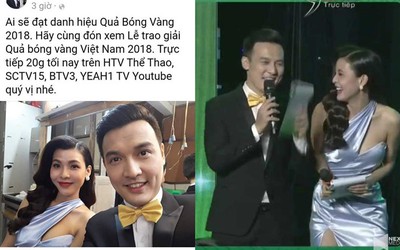 Vì sao dân mạng “ném đá” dữ dội 2 MC lễ trao giải “Quả bóng vàng 2018"?